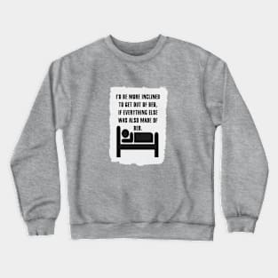 Bed. Crewneck Sweatshirt